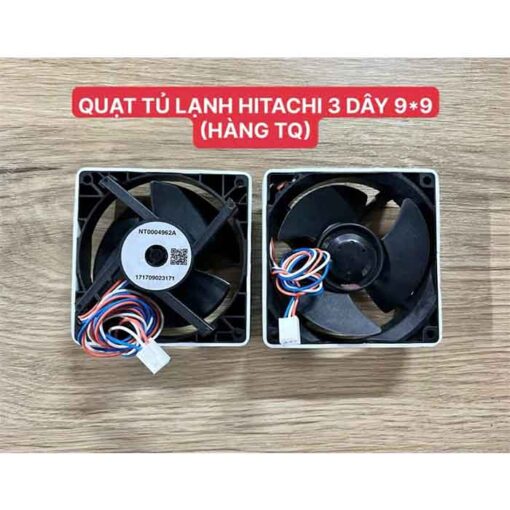 Quạt tủ lạnh HITACHI 3 dây 9.9 hàng Trung Quốc