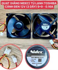 Quạt tủ lạnh TOSHIBA cánh đen hãng Nidec 3 dây 12v 0.16A
