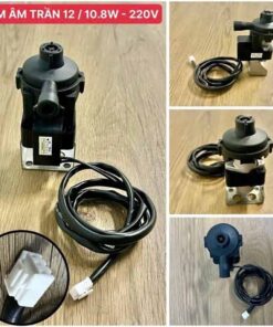 Bơm âm trần 12-10.8W-220V
